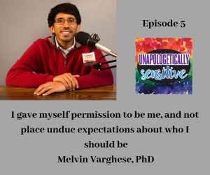 Episode 5 | Unapologetically Sensitive Podcast | Patricia Young, HSP Therapist | Therapy for Highly Sensitive Persons | Therapy for HSPs | Online Therapy in CA | San Diego, CA 92104